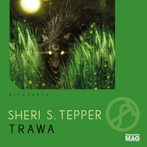 Trawa, Sheri S. Tepper