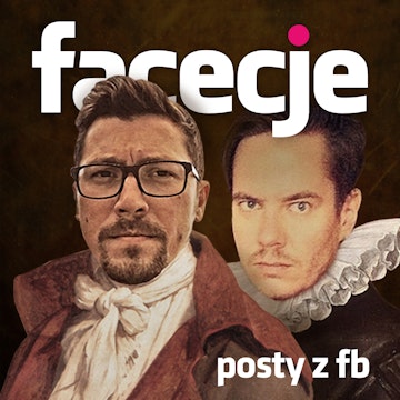 Facecje - posty z FB