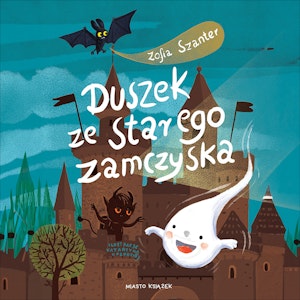 Duszek ze starego zamczyska