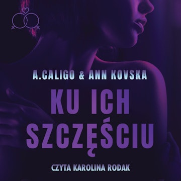 Ku ich szczęściu