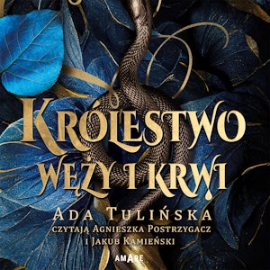 Królestwa węży i krwi