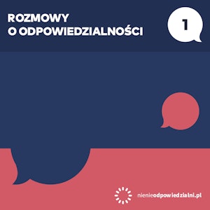 Rozmowy o odpowiedzialności. Tom 1. Dostrzegać zło.