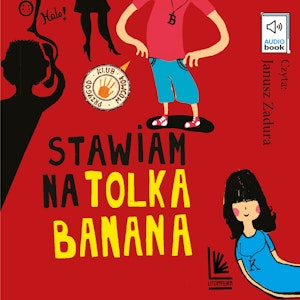 Stawiam na Tolka Banana