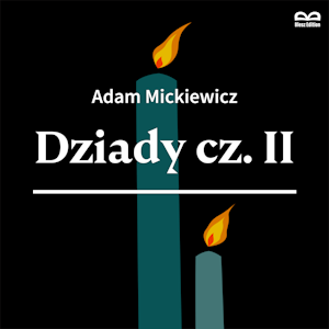 Dziady cz.II. Słuchowisko