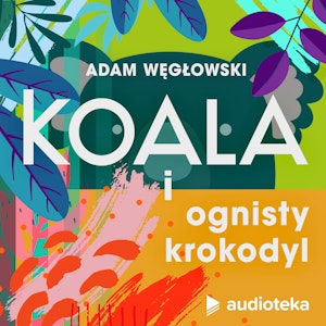 Koala i ognisty krokodyl