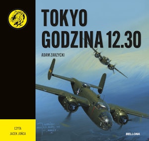 Tokio. Godzina 12.30, Adam Zarzycki