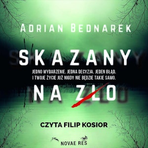 Skazany na zło