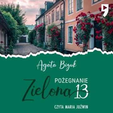 Pożegnanie z Zieloną 13