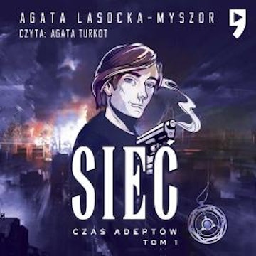 Sieć. Czas Adeptów