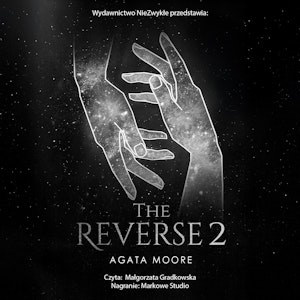 The Reverse 2, Agata Moore