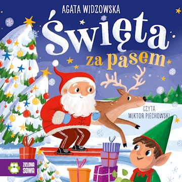 Święta za pasem, Agata Widzowska