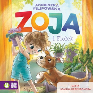 Zoja i Fiołek, Agnieszka Filipowska