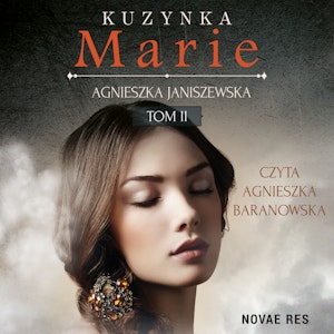 Kuzynka Marie. Tom II