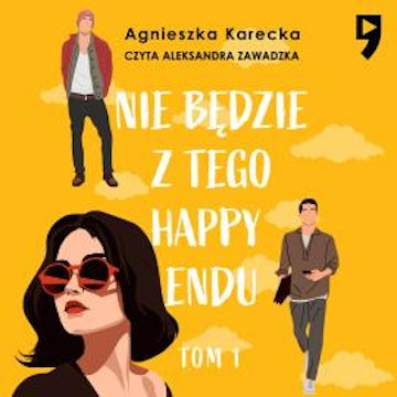 Nie będzie z tego happy endu