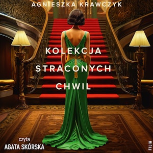 Kolekcja straconych chwil