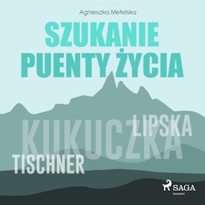 Szukanie puenty życia