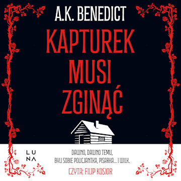 Kapturek musi zginąć