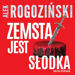 Zemsta jest słodka