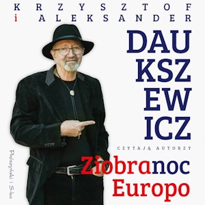 Ziobranoc, Europo