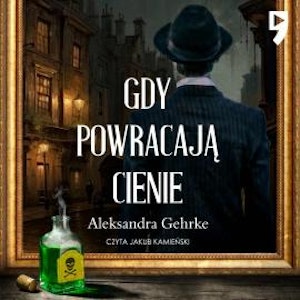 Gdy powracają cienie