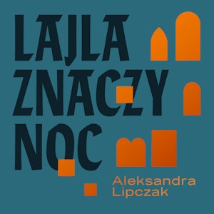 Lajla znaczy noc