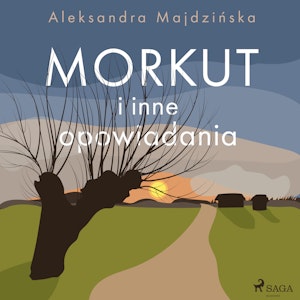 Morkut i inne opowiadania