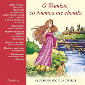 O Wandzie, co Niemca nie chciała