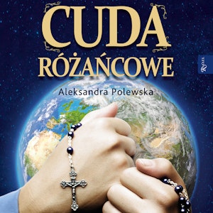 Cuda różańcowe