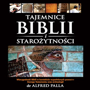 Tajemnice Biblii i starożytności