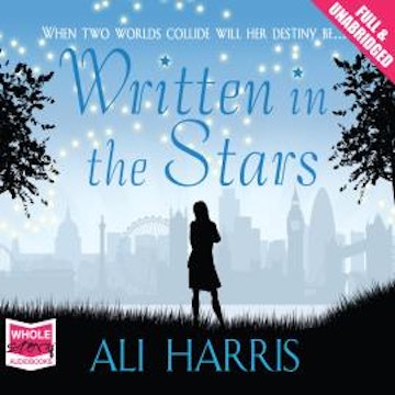 Written in the Stars audiobook, Ali Harris