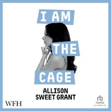 I Am the Cage