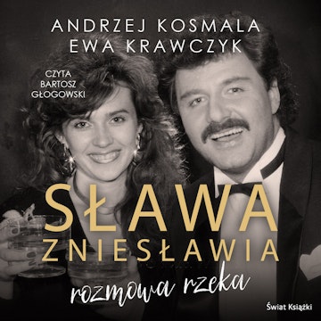 Sława zniesławia - rozmowa rzeka