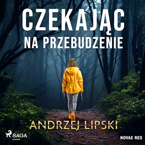 Czekając na przebudzenie