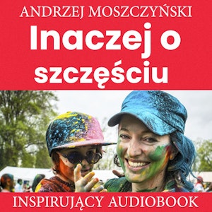 Inaczej o szczęściu