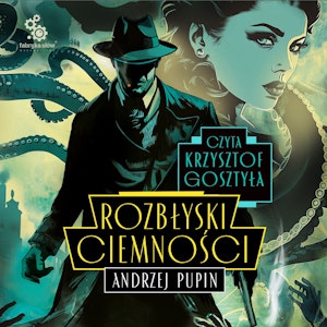 Rozbłyski Ciemności. Trylogia Ciemności. Tom 2