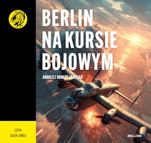Berlin na kursie bojowym, Andrzej R. Janczak