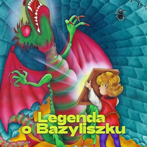 Legenda o Bazyliszku