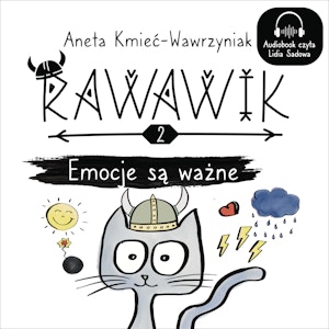 Rawawik. Emocje są ważne