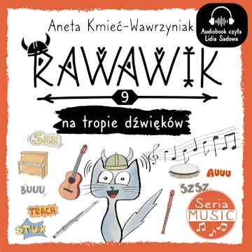 Rawawik na tropie dźwięków, Aneta Kmieć-Wawrzyniak