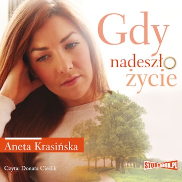 Gdy nadeszło życie