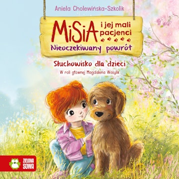 Misia i jej mali pacjenci. Nieoczekiwany powrót audiobook, Aniela Cholewińska-Szkolik