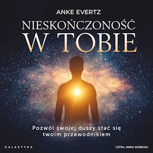 Nieskończoność w tobie