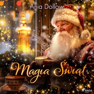Magia Świąt audiobook, Anna Dollow