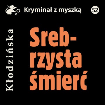 Srebrzysta śmierć