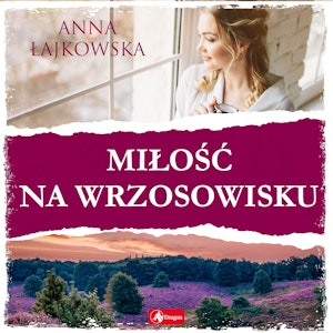 Miłość na wrzosowisku