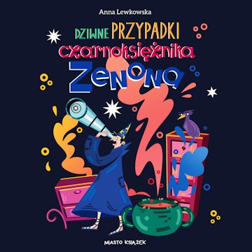 Dziwne przypadki czarnoksiężnika Zenona