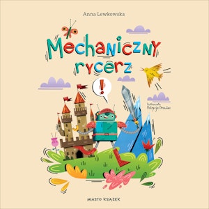 Mechaniczny rycerz