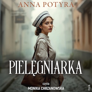 Pielęgniarka, Anna Potyra