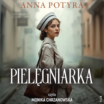 Pielęgniarka audiobook, Anna Potyra