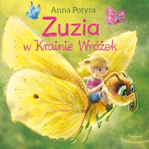 Zuzia w krainie wróżek